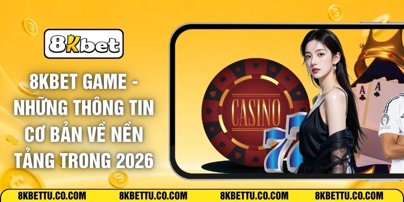 8KBET Game