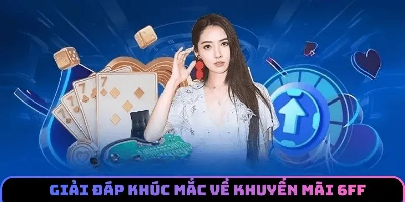 khuyen-mai-6ff-faq