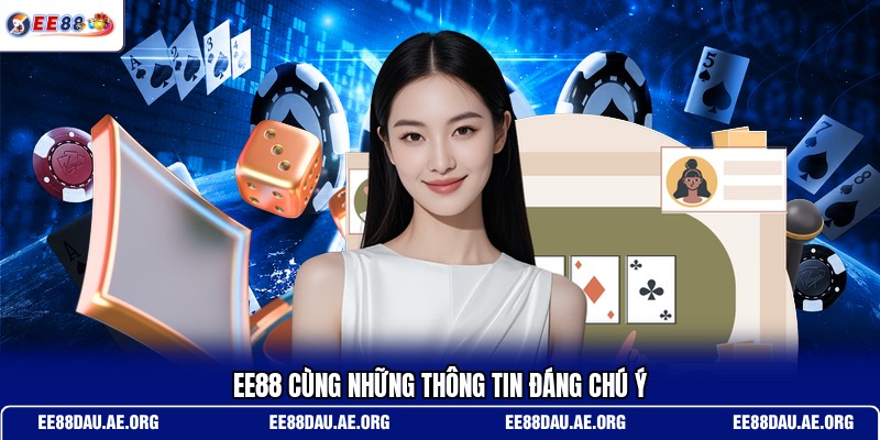 ee88-cung-nhung-thong-tin-dang-chu-y