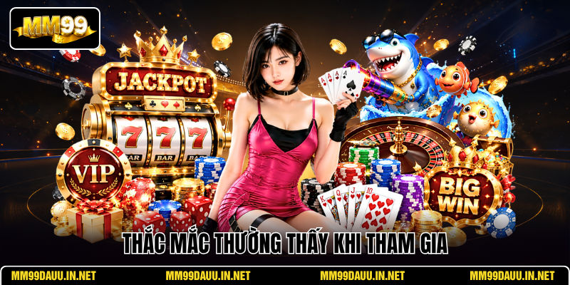 thac-mac-thuong-thay-khi-tham-gia